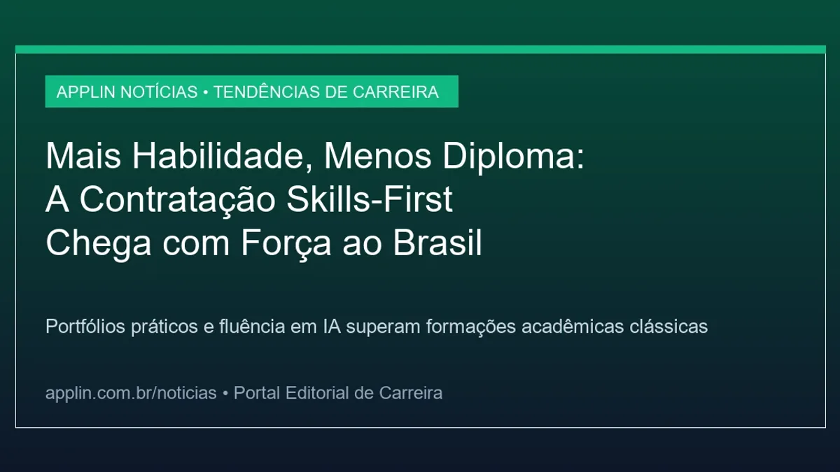 Comparativo da contratação skills-first focada em habilidades e fluência em inteligência artificial